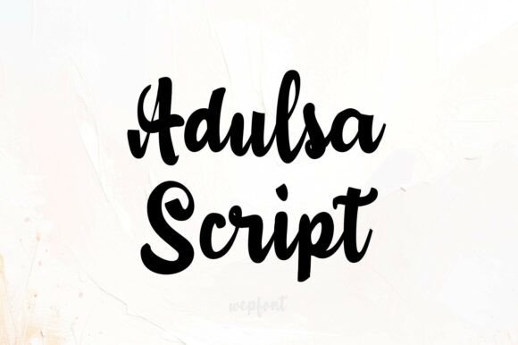 Adulsa Script Font: Elevating Small Business Branding