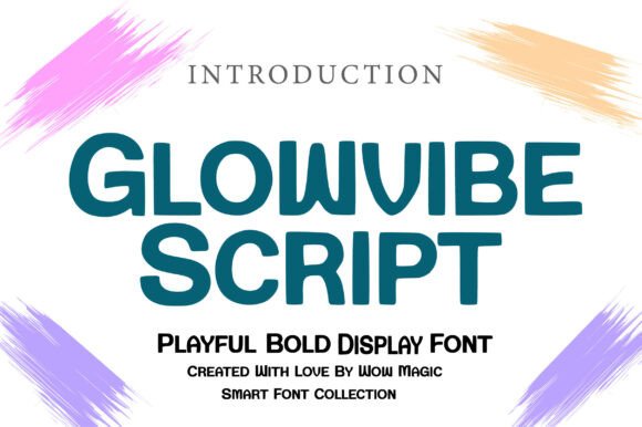 Glowvibe Script Font: Elevate Your Small Business Brand