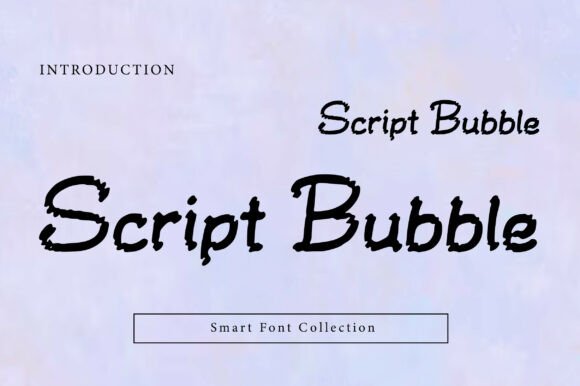 Script Bubble Font: Artistic Charm for Small Business Branding
