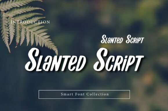 Slanted Script Font: Elevating Small Business Branding