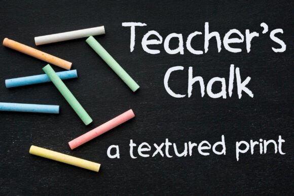 Teacher's Chalk Font: Adding Warmth to Brand Design